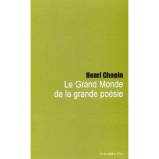 Le Grand Monde de la grande poésie