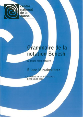 Grammaire de la notation Benesh : manuel élémentaire