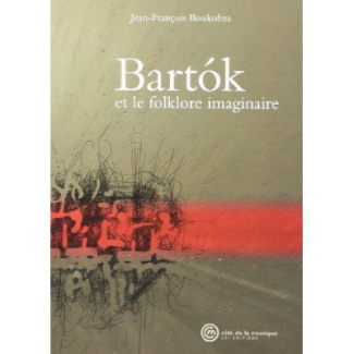 Bartok et le folklore imaginaire