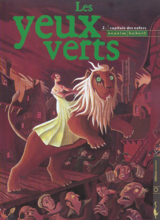 Les yeux verts Tome 2 : Capitale des enfers