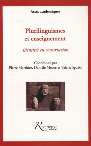 Plurilinguismes et enseignement. Identités en construction