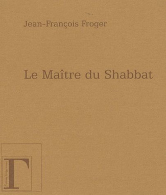 Le Maître du Shabbat