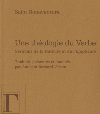 Une théologie du Verbe. Sermons de la Nativité et de l'Epiphanie