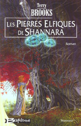 SHANNARA 2 - PIERRES ELFIQUES DE SHANNARA (LES)