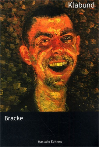 Bracke. Roman d'un espiègle