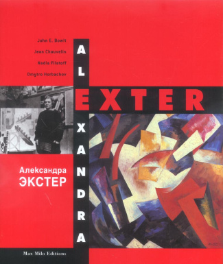 Alexandra Exter. Monographie