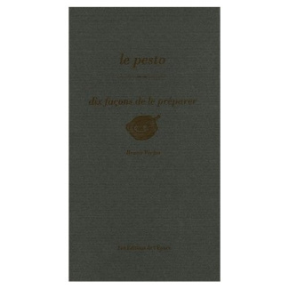 Le pesto. Dix façons de le préparer