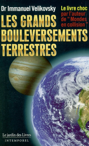 Les grands bouleversements terrestres