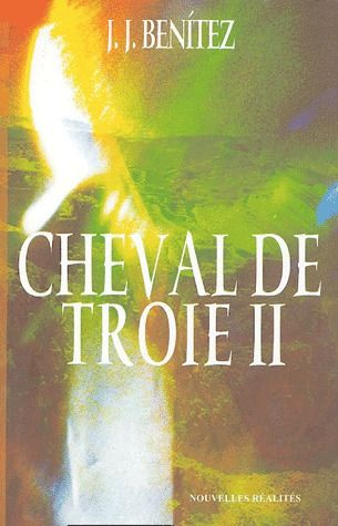 Cheval de Troie. Tome 2