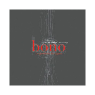 BONO LE GUETTEUR DE SIGNES