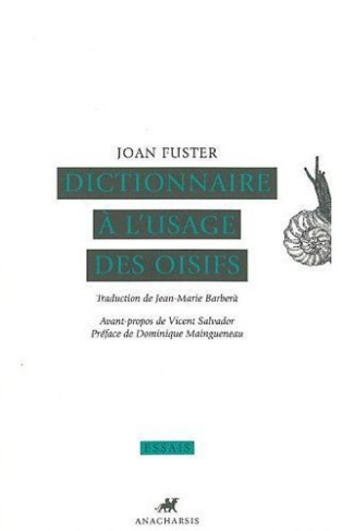 Dictionnaire à l'usage des oisifs