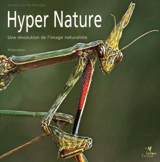 Hyper nature / Une révolution de l'image naturaliste
