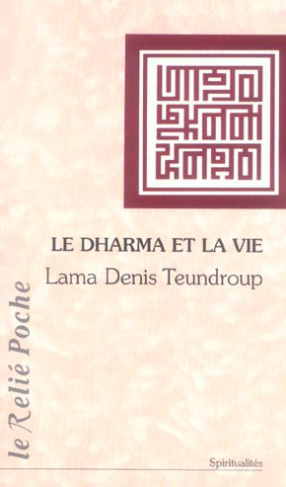 Le dharma et la vie