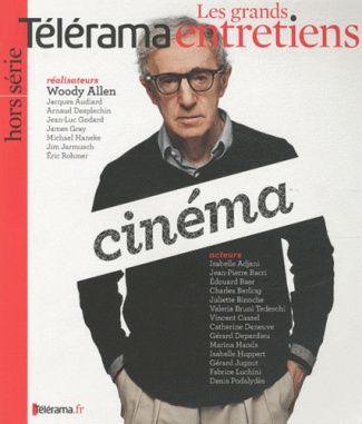 Télérama hors-série : Les grands entretiens : cinéma
