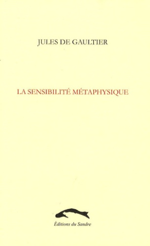 LA SENSIBILITE METAPHYSIQUE