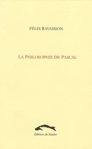 LA PHILOSOPHIE DE PASCAL