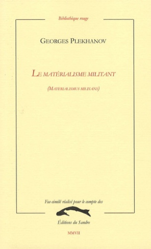 LE MATERIALISME MILITANT