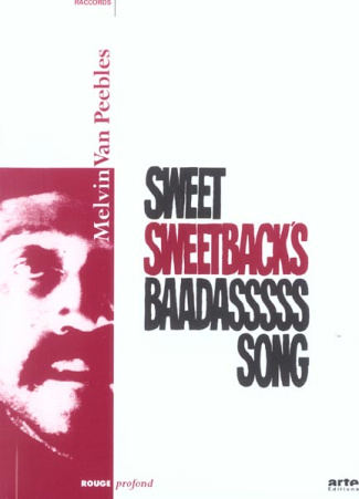 Sweet Sweetback's Baadasssss Song