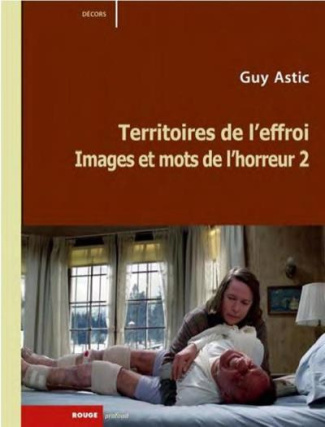 Images et mots de l'horreur/2/Territoires de l'effroi