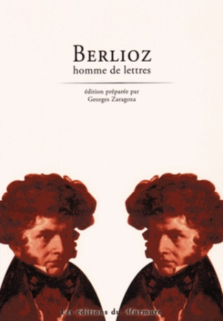 Berlioz homme de lettres