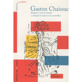 Bonjour à tout le monde y compris le maire et ses conseillers