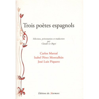 Trois poètes espagnols
