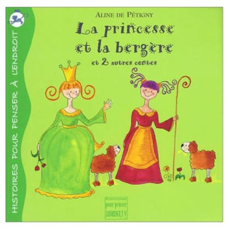 La princesse et la bergere (et deux autres contes) 2e edition
