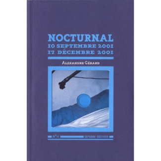 Nocturnal. 10 septembre 2001 - 17 décembre 2001, avec 1 CD audio