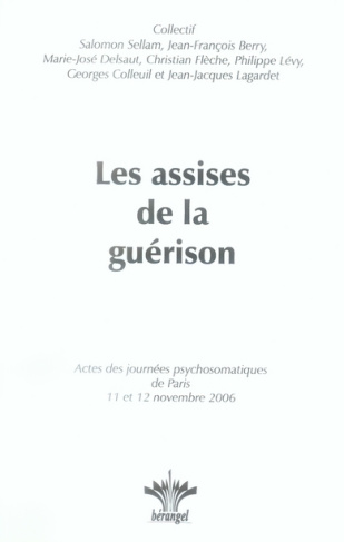 Les assises de la guérison