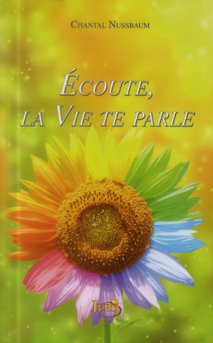ECOUTE, LA VIE TE PARLE
