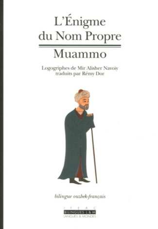 L'Enigme du Nom Propre. Muammo, Edition bilingue français-ouzbek