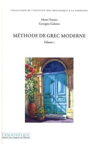Méthode de grec moderne. Volume 1, avec 2 CD audio