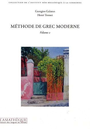 Méthode de grec moderne. Volume 2