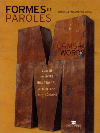 Formes et paroles. Edition bilingue français-anglais