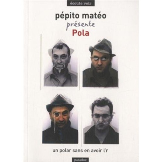 Pola. Un polar sans en avoir l'r