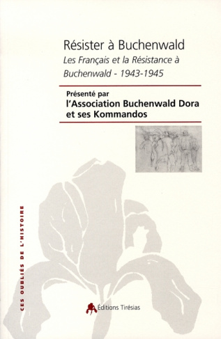 Résister à Buchenwald. Journée d'étude - 3 juin 2005 : Les Français et la Résistance à Buchenwald 19