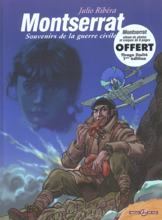 Montserrat Tome 1 : Souvenirs de la guerre civile