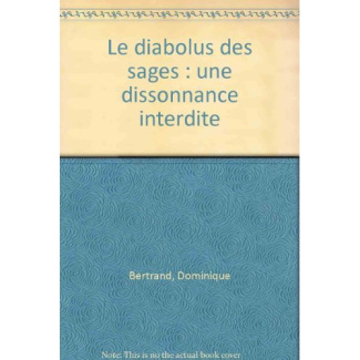Le diabolus des sages : une dissonnance interdite