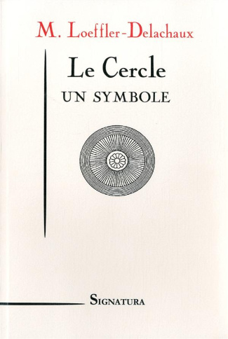 Le Cercle. Un symbole