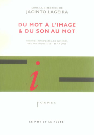 DU MOT A L'IMAGE ET DU SON AU MOT