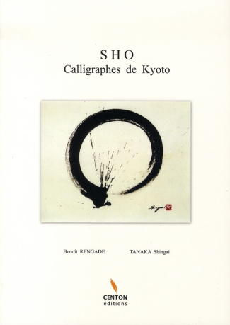 SHO. Calligraphes de Kyoto