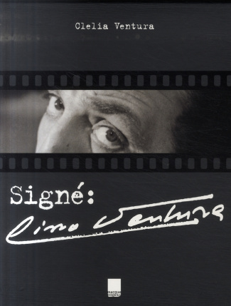 Signé : Lino Ventura
