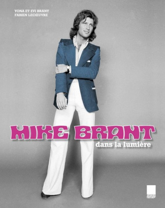 Mike Brant dans la lumière