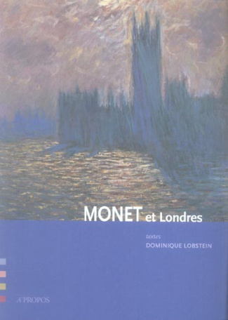 Monet et Londres