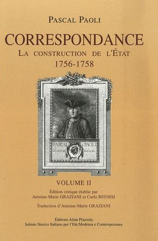 Correspondance. Volume 2, La construction de l'Etat (1756-1758), Edition bilingue français-italien