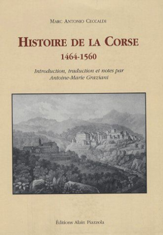 Histoire de la Corse 1464-1560. Edition bilingue français-italien
