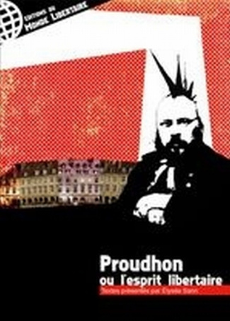 Proudhon ou l'esprit libertaire