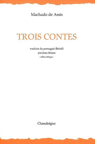 Trois contes. Edition bilingue français-portugais