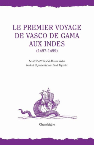 Le premier voyage de Vasco de Gama aux Indes (1497-1499)