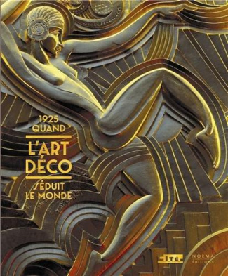 1925, quand l'Art déco séduit le monde